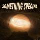 Astaves - You Have Something Special