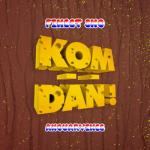 album image Kom Dan Kom Dan - Single