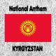 Anthems - Kyrgyzstan
