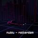 nublu - rotterdam