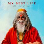 album image My Best Life (feat. Mike Waters) My Best Life (feat. Mike Waters) - Single
