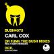 Carl Cox - Dr. Funk (Riva Starr Remix)