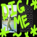 album image Dig Me Freestyle Dig Me Freestyle - Single