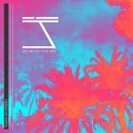 album image All I Want Is You We Are on Our Way - EP