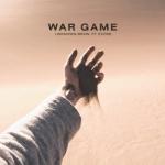 album image War Game War Game (feat. E'voke) - Single