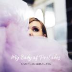 album image Circle 1 (Pianina Recording) My Body of Preludes