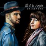 album image We'll Be Alright We'll Be Alright - Single