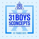 album image U GOT IT Produce X 101 - 31 Boys 5 Concepts - EP