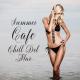 Dj. Juliano BGM - Sexy Chill Lounge