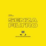 album image Senza filtro Senza filtro (prod. Macs) - Single