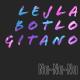 Lejla feat. Tomáš Botló, Gitano - Na - na - na