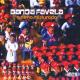 Banda Favela - Samba 2150