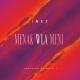 Inez - Menak Wla Meni (Hijazi Remix) (MuzTv.Net)