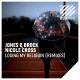 Jones & Brock, Nicole Cross - Losing My Religion