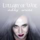Ashley Serena - Lullaby of Woe (Epic Female Vocal - Dark Creepy Music)