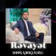 Namiq Qaracuxurlu Revayet - Revayet