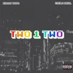 album image Two 1 Two Two 1 Two - Single