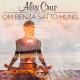 Alex Cruz, Deva Premal - Om Benza Satto Hung