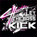 album image Bass Kick In Miami Bitch (Ice Mick Azy Bootleg) Let The Bass Kick