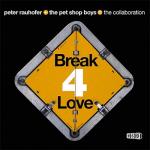album image Break 4 Love Break 4 Love