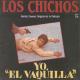 Los Chichos - El Vaquilla