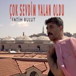 album image Cok Sevdim Yalan Oldu Çok Sevdim Yalan Oldu - Single