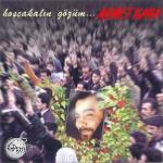 album image Ben Yandim Siz Yanmayin Hoşçakalın Gözüm