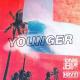 Jonas Blue, HRVY - Younger
