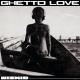WizKid - Ghetto Love