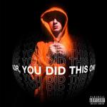 album image Postizeney Kadr, You Did This One ? - EP