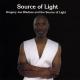 Gregory Joe Bledsoe, The Source of Light - Got to Love You
