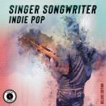 album image Don't Look Like You Singer Songwriter: Indie Pop (Deluxe Version)