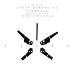album image Sing To Me DEATH STRANDING: Timefall (Original Music from the World of Death Stranding)