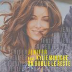 album image On oublie le reste On oublie le reste (feat. Kylie Minogue) - Single