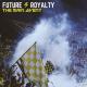 Future Royalty - The Main Event