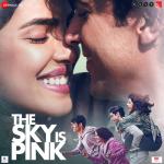 album image Dil Hi Toh Hai The Sky Is Pink (Original Motion Picture Soundtrack) - EP