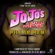 Geek Music - Jojo's Bizarre Adventure: Pillar Men: Awaken
