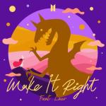 album image Make It Right (feat. Lauv) (EDM Remix) Make It Right (feat. Lauv) - Single