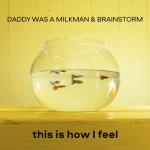album image This Is How I Feel This Is How I Feel - Single