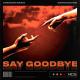 Unknown Brain feat. Marvin Divine - Say Goodbye