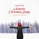 album image Last Christmas Acoustic Christmas Songs - My Only Wish This Year