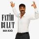 Fatih Bulut - Bulmadım