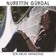 Nurettin Gürdal - Sen Anlat Karadeniz