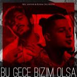 album image Bu geçe bizim olsa Bu Gece Bizim Olsa - Single