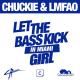 Chuckie, Lmfao - Let the Bass Kick in Miami Bitch