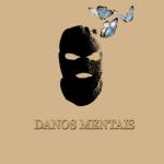 album image Никому не верь Danos Mentais - Single