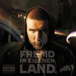 album image Любовь или районная война Fremd im eigenen Land (Premium Version)