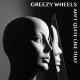 Greezy Wheels - I Am the Fire