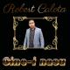 Robert Calota - Baiatul Meu
