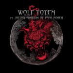 album image Wolf Totem (feat. Jacoby Shaddix of Papa Roach) Wolf Totem - Single